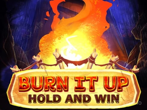 Burn it Up_ Hold and Win